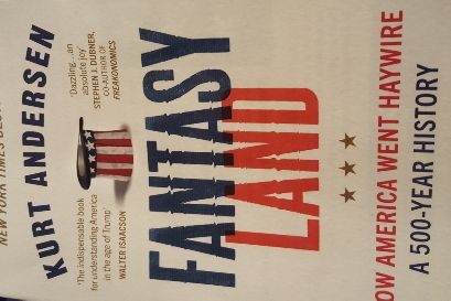 Kurt Andersen: Fantasyland